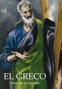Poster El Greco, pictorul invizibilului