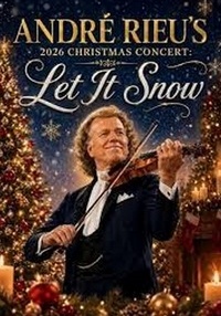 Poster André Rieu's 2026 Christmas Concert: Let it Snow