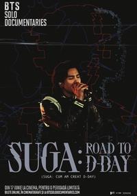 Poster SUGA: Cum am creat D-DAY