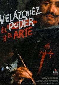 Poster Velázquez, arta și puterea
