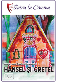 Poster Hansel și Gretel (spectacol proiectat)