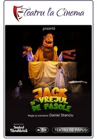 Poster Jack și vrejul de fasole (Spectacol Teatru Proiectat)