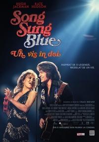 Poster Song Sung Blue: Un vis în doi